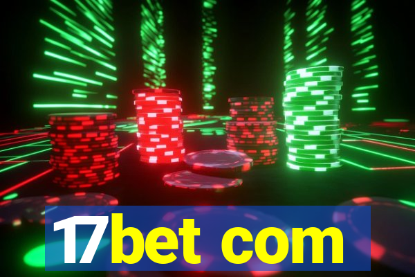 17bet com